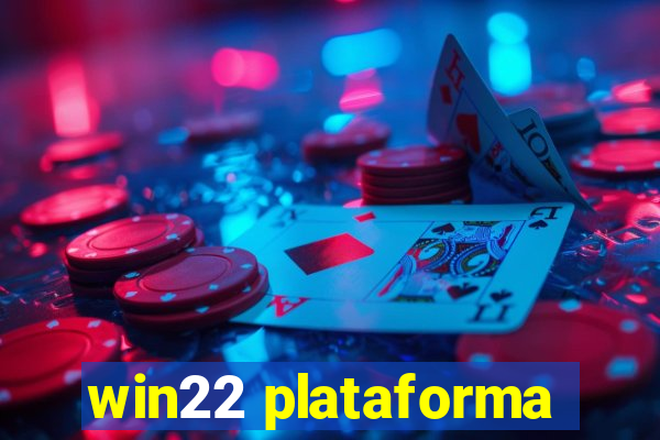 win22 plataforma